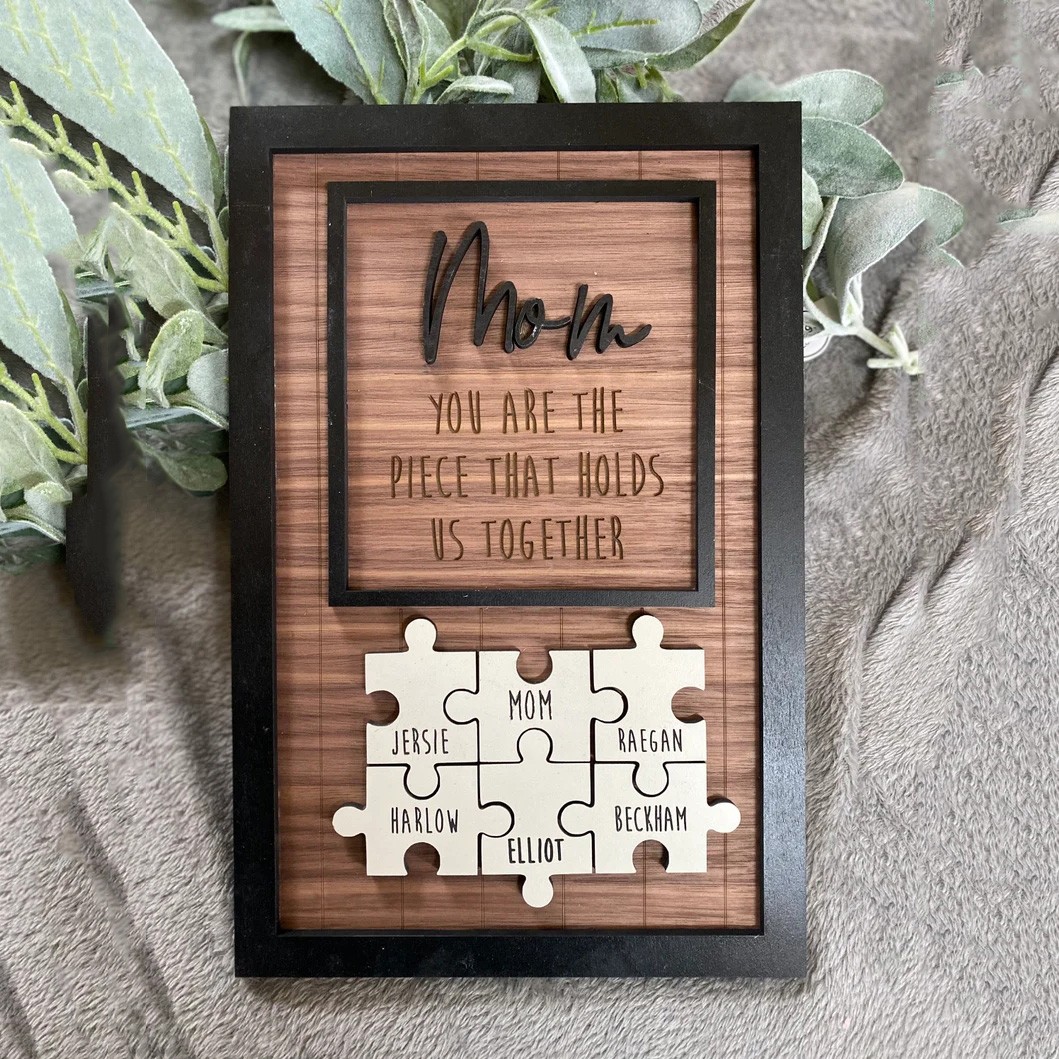 Handmade Personalized Wood Mom Puzzle Sign | Mom You Are The Piece That Holds Us Together | Mother's Day Gift