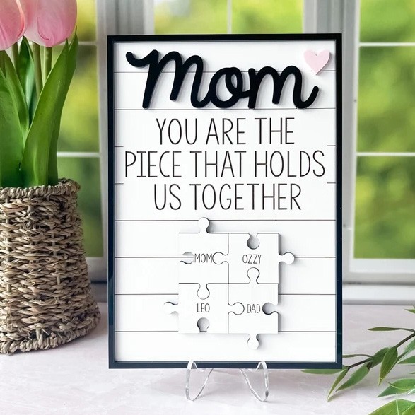 Handmade Personalized Wood Mom Puzzle Sign | Mom You Are The Piece That Holds Us Together | Mother's Day Gift